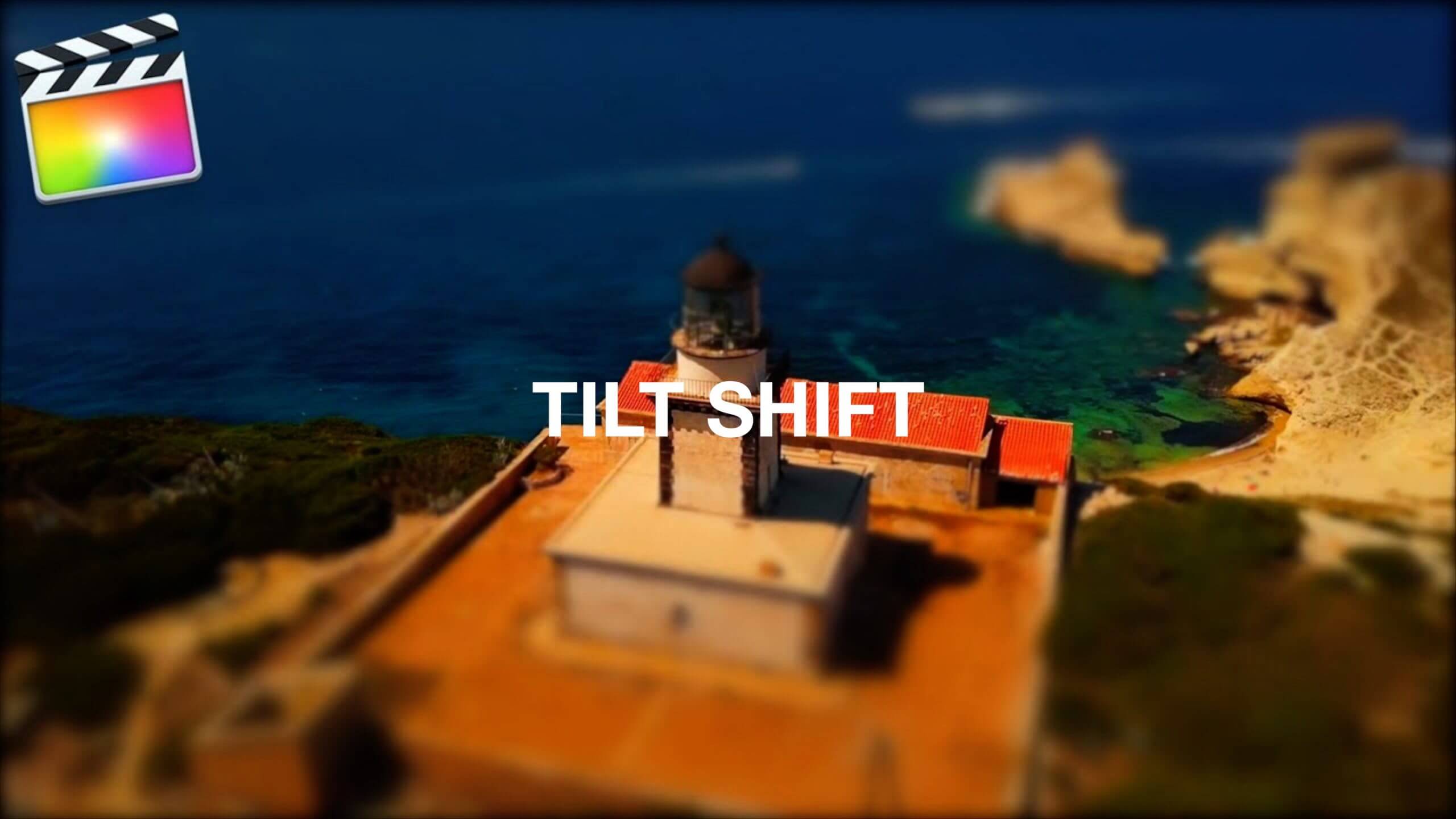 Final Cut Pro X チルトシフト「Tilt Shift」ミニチュア映像にする方法
