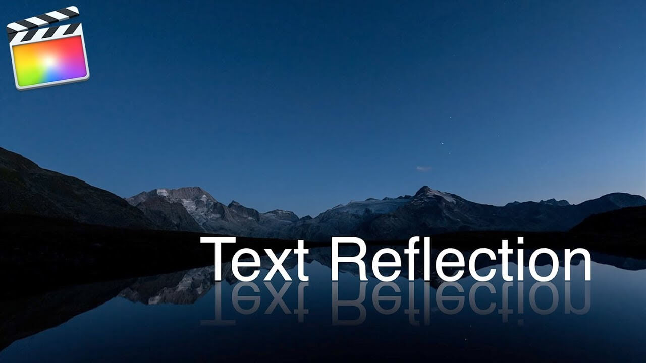 Final Cut Pro X テキストを鏡面反射の文字「Text Reflection」にする方法