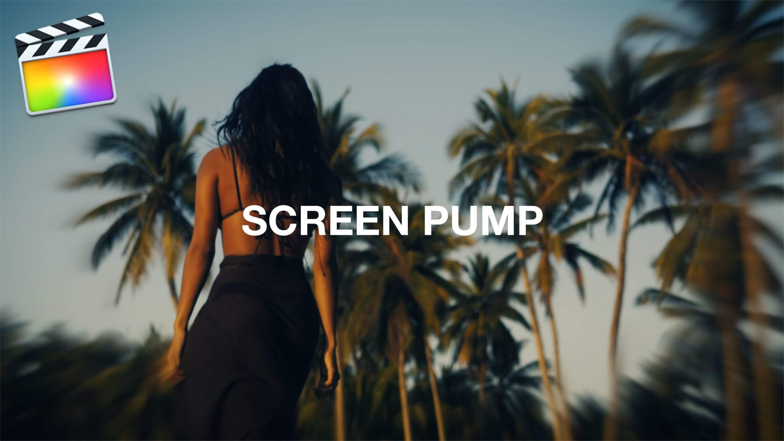 Final Cut Pro X スクリーンポンプエフェクト「Screen Pump Effect」の方法
